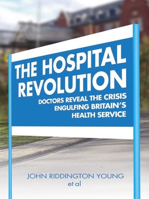 cover image of The Hospital Revolution